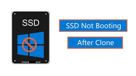 clone won't boot|ssd not booting after cloning.